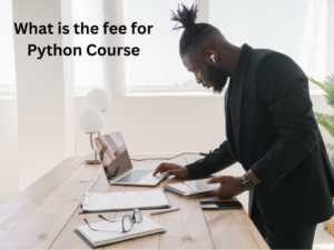 Read more about the article What is the fee for Python Course